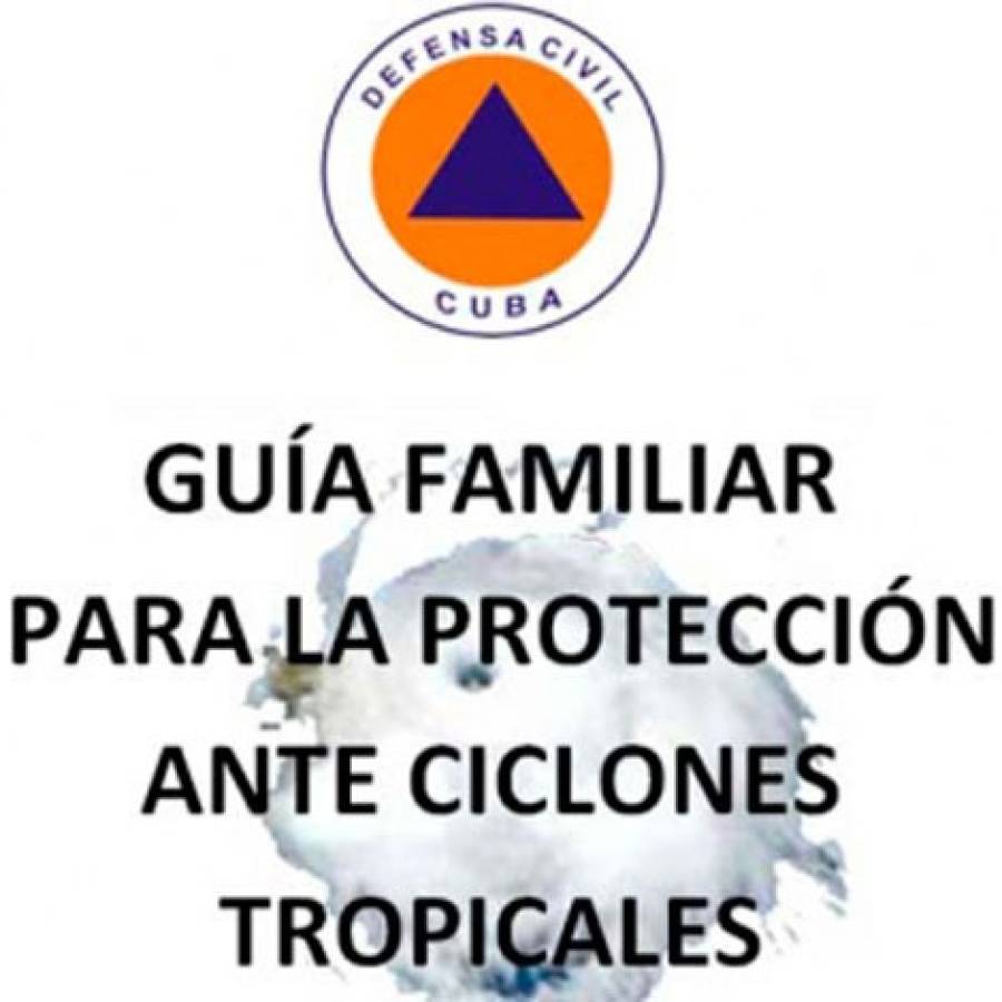 Seguir la guía familiar para la protección ante ciclones tropicales es una clave para el éxito