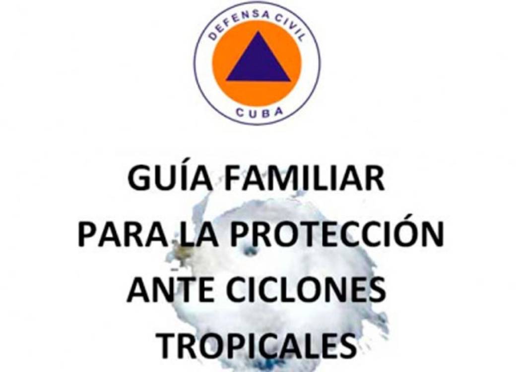 Seguir la guía familiar para la protección ante ciclones tropicales es una clave para el éxito