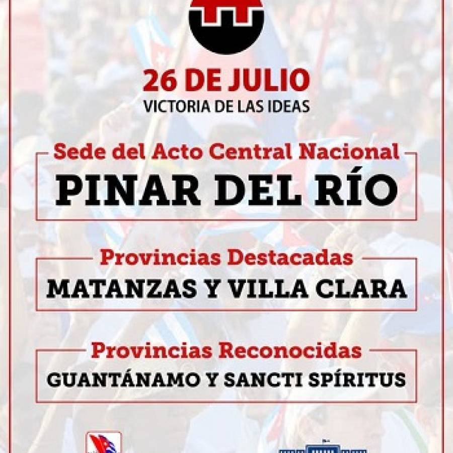 Pinar del Río sede del acto central por el 26 de Julio en Cuba